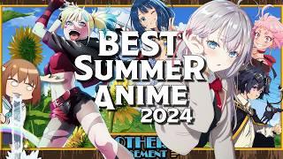 The BEST Anime of Summer 2024 - Ones To Watch