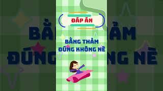 Đố "Bé" đáp nhanh 2 #smile #study #short #nao #funny #hoc #education #trending