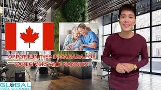 Opportunities in Canada for Caregivers and Nannies!