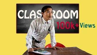 CLASSROOM |North east comedy video| |Kindavines|