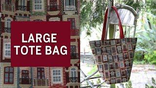 How to Sew a Large Tote Bag