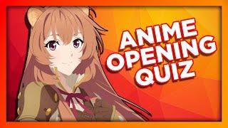 ANIME OPENING QUIZ - 45 Openings [EASY - HARD]