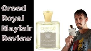 Royal Mayfair by Creed Fragrance Review