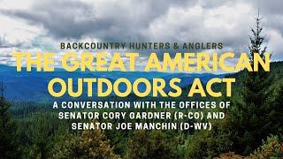 Rendezvous Exclusive: Understanding the Great American Outdoors Act