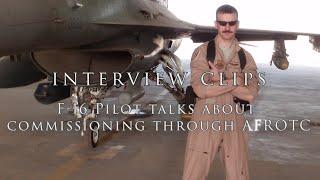 F-16 Pilot Talks About Commissioning Through AFROTC | Interview Clips