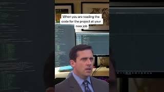 When you are reading the code for the project at your new job...
