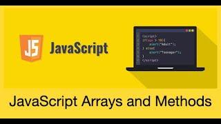 JavaScript Arrays and methods