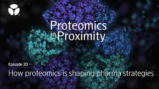 Olink Podcast | Ep 20 How proteomics is shaping pharma strategies