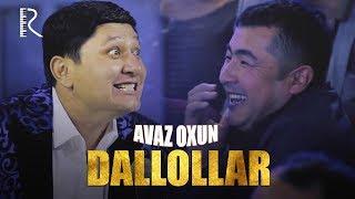 Avaz Oxun - Dallollar