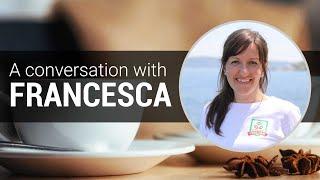 A Coffee Break Conversation with Francesca from Coffee Break Italian