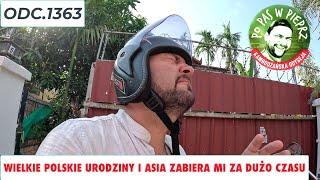 Wielkie polskie urodziny i Asia zabiera mi za dużo czasu! Odc.1363