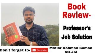 Book review- Professor's job solution- প্রাইজ দেখে মাথায় হাত।