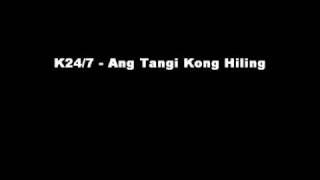 K247 - Ang Tangi Kong Hiling