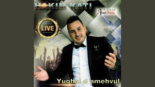 Yughal D Amehvul (Live)