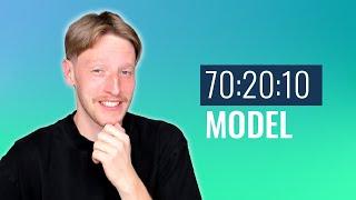 The 70:20:10 Model: How You Really Develop Skills