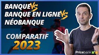 Point complet 2023 : Différences entre banques, banques en ligne et néobanques pour bien choisir !