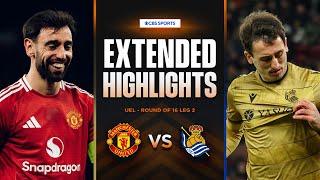 Manchester United vs. Real Sociedad: Extended Highlights | UEL Round of 16 Leg 2 | CBS Sports Golazo