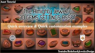 The Almighty 3D JEWELRY Gems SETTINGS Asset TUTORIAL 1: Quick overview and customization examples