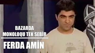 Fərda Amin — Bazarda | Tək Səbir | Space TV