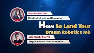 How to Get Jobs in Robotics Companies [TEASER]