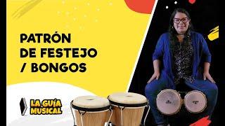 Bongos Capítulo 2 - Patrón de Festejo