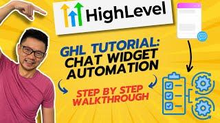 GoHighLevel Tutorial: Workflow Automation for Chat Widget