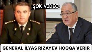 Ramiz Rızayevin General oğlu İlyas Rızayevin videosu yayılıd