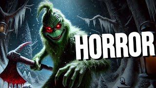 THE EVIL GRINCH: The Terrifying Christmas Villain