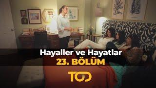 Hayaller ve Hayatlar 23. Bölüm - Hayat Sigortası