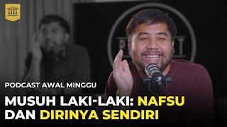 Investasi paling berharga adalah Work For Yourself | Podcast Awal Minggu