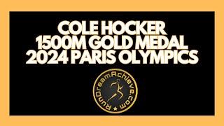 Cole Hocker 1500 Gold Medal | 2024 Paris Olympics Review