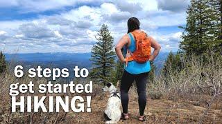 Hiking for beginners | 6 things to know to get started hiking!