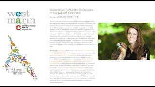 Shade Grown Coffee: Bird Conservation in Your Cup with Katie Fallon