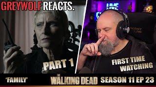 THE WALKING DEAD- Episode 11x23 'Family' Part 1 FINALE | REACTION/COMMENTARY - FIRST WATCH