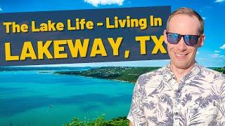 Living in Lakeway, Texas - the Hill Country Texas Life