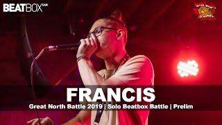 Francis | GNB 2019 | Solo Beatbox - Prelim