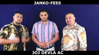 JANKO-FEES - JOJ DEVLA AC - (OFFICIAL VIDEOCLIP) 2021
