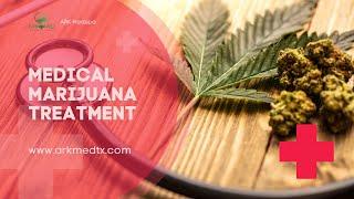 Medical Marijuana Treatment | Best Clinic in Dallas, Texas