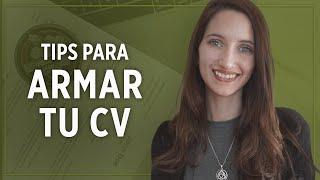 TIPS PARA ARMAR TU CURRICULUM - Qué hacer y qué no en tu CV!