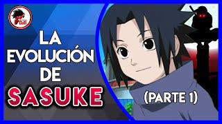 Naruto: Historia y Evolución de SASUKE UCHIHA (Parte 1)