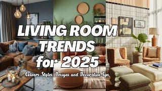 2025 Living Room Trends: Colors, Styles, Designs, and Decoration Tips.