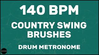 Country Swing Brushes | Drum Metronome Loop | 140 BPM