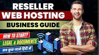 Reseller Hosting Business Startup Guide: How to Start a Web Hosting Business