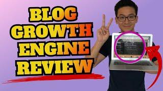 Blog Growth Engine Review - Is This Any Good?