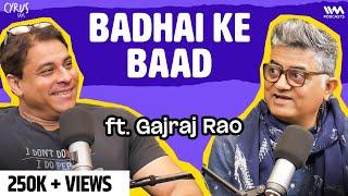 THE MUCH AWAITED EPISODE w/ Gajraj Rao | #1129
