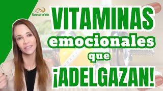 Vitaminas emocionales que ¡Adelgazan!