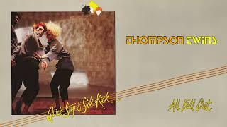 Thompson Twins - All Fall Out (Official Audio)