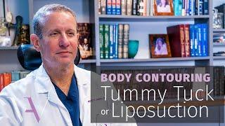 Tummy Tuck vs. Liposuction: Which Is Most Effective?