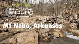 Big Mountain Enduro 2023: PreRace Stop #1 at Mt Nebo, Arkansas