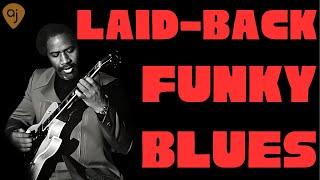 Laid - Back Soulful Blues / Funk Jam Track | Guitar Backing Track (A Minor)